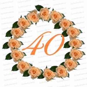 40 mit Rosenhintergrund